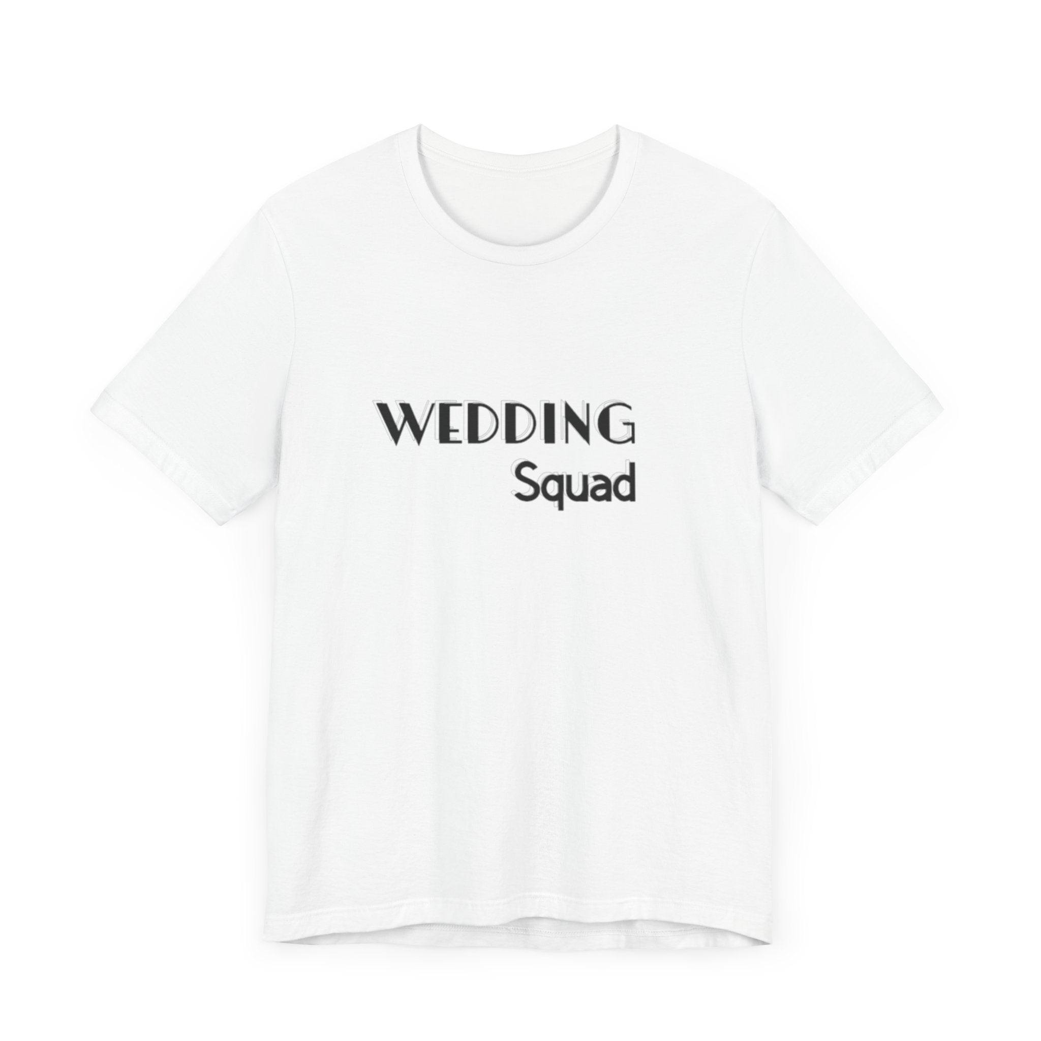 Wedding Squad T-Shirt